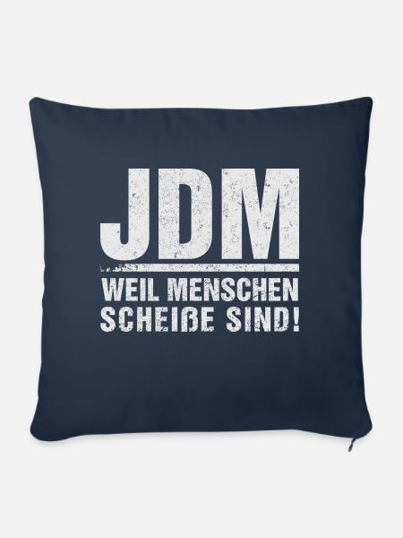 JDM Menschen scheiße - Sofakissenbezug 45 x 45 cm - Navy