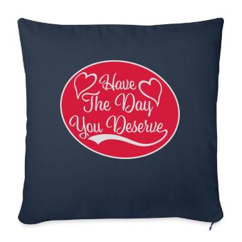 le jour que vous méritez - Housse de coussin décorative 45 x 45 cm - bleu marine - Devant