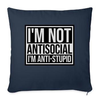 pas antisocial anti-stupide - Housse de coussin décorative 45 x 45 cm - bleu marine - Devant