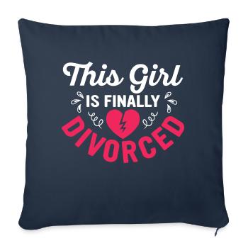 This Girl Is Finally Divorced Ex-Wife Divorce Divo - Sofakissenbezug 45 x 45 cm - Navy - Vorne