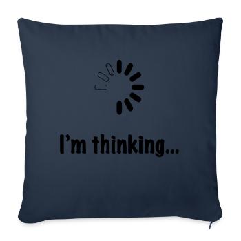 Je réfléchis. - Housse de coussin décorative 45 x 45 cm - bleu marine - Devant