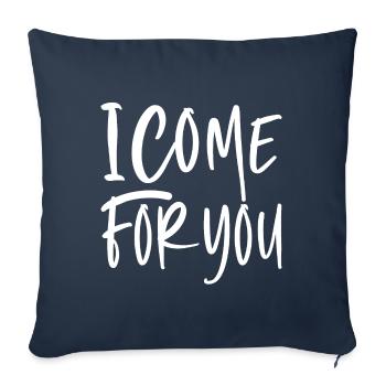 Je viens pour toi - Housse de coussin décorative 45 x 45 cm - bleu marine - Devant