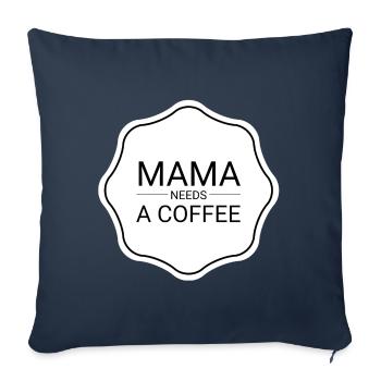 Maman a besoin d’un café Maman Vie Maman - Housse de coussin décorative 45 x 45 cm - bleu marine - Devant