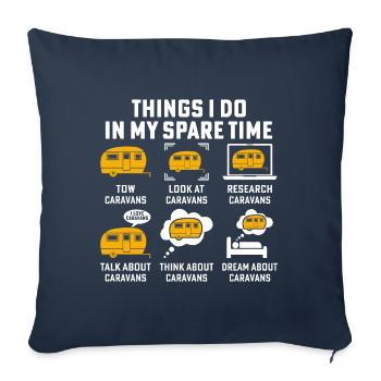 Things i do in my spare time tow caravans camping - Sofa pillowcase 17,3'' x 17,3'' (45 x 45 cm) - navy - Front