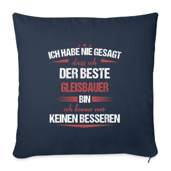 Gleisbauer Gleisbau Eisenbahn Gleise Beruf Spruch - Sofakissenbezug 45 x 45 cm - Navy - Vorne