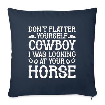 Don’t Flatter Yourself Cowboy - Sofa pillowcase 17,3'' x 17,3'' (45 x 45 cm) - navy - Front