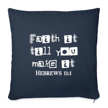 Christian Design Glaube es bis du es schaffst - Sofakissenbezug 45 x 45 cm - Navy - Vorne