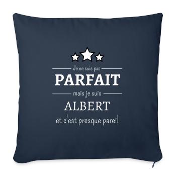 Je ne suis pas parfait mais je suis Albert cadeau - Housse de coussin décorative 45 x 45 cm - bleu marine - Devant