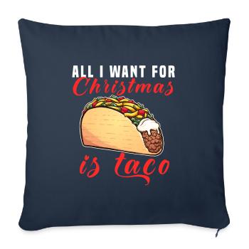 Tout ce que je veux pour Noël, c’est des tacos - Housse de coussin décorative 45 x 45 cm - bleu marine - Devant