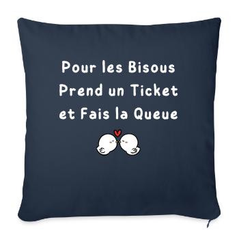 Pour les Bisous Prend un Ticket et Fais la Queue - Housse de coussin décorative 45 x 45 cm - bleu marine - Devant