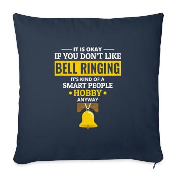 Bell Ringer Ringing Collector Campanologist Funny - Sofa pillowcase 17,3'' x 17,3'' (45 x 45 cm) - navy - Front