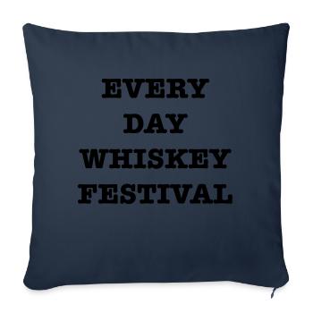 Every Day Whisky Festival - Sofa pillowcase 17,3'' x 17,3'' (45 x 45 cm) - navy - Front