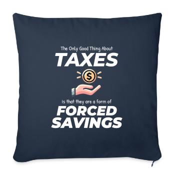 Rire de l’impôt : trouver amusant l’épargne forcée - Housse de coussin décorative 45 x 45 cm - bleu marine - Devant