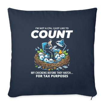 CPA Chick Counter: Humorous Tax Season Nesting Fun - Sofa pillowcase 17,3'' x 17,3'' (45 x 45 cm) - navy - Front