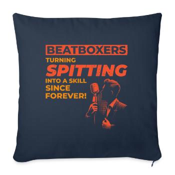 Beatboxing Musikalischer Humor Spucken Geschicklichkeit Humorvoll - Sofakissenbezug 45 x 45 cm - Navy - Vorne