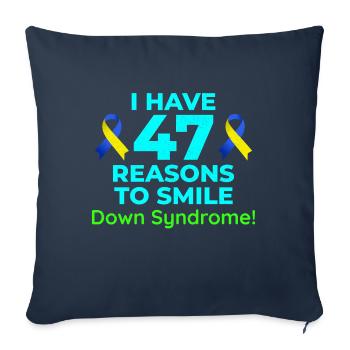 Down Syndrome Awareness 47 Reasons to Smile - Sofa pillowcase 17,3'' x 17,3'' (45 x 45 cm) - navy - Front