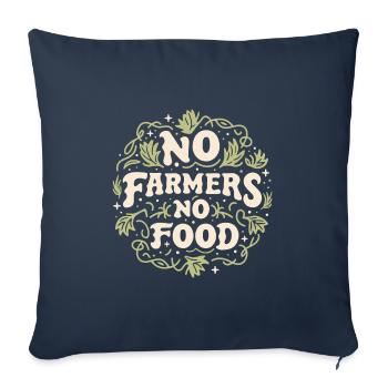 Pas d’agriculteurs pas de nourriture - Housse de coussin décorative 45 x 45 cm - bleu marine - Devant
