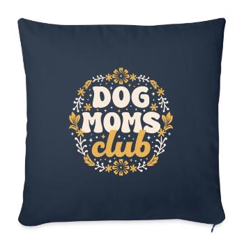Dog moms club - Sofa pillowcase 17,3'' x 17,3'' (45 x 45 cm) - navy - Front
