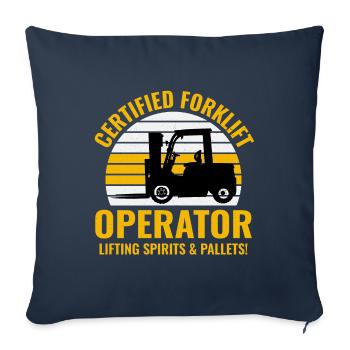 Forklift Operator Heavy Equipment Driver Funny - Sofa pillowcase 17,3'' x 17,3'' (45 x 45 cm) - navy - Front