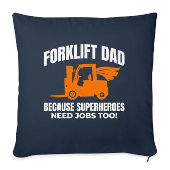Forklift Dad Heavy Equipment Driver Funny - Sofa pillowcase 17,3'' x 17,3'' (45 x 45 cm) - navy - Front