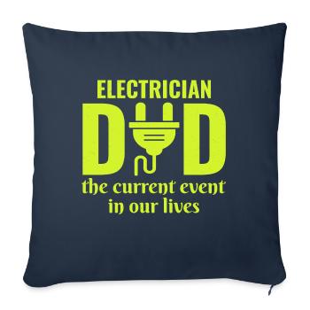 Électricien Papa Technicien en électricité Fête des pères - Housse de coussin décorative 45 x 45 cm - bleu marine - Devant