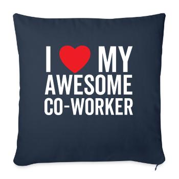I Love My Awesome Co-Worker - Sofa pillowcase 17,3'' x 17,3'' (45 x 45 cm) - navy - Front