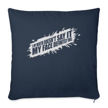 my face definitely will - Sofa pillowcase 17,3'' x 17,3'' (45 x 45 cm) - navy - Front