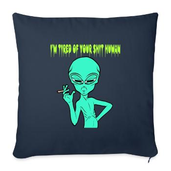 Je suis fatigué de votre merde Conception de - Housse de coussin décorative 45 x 45 cm - bleu marine - Devant