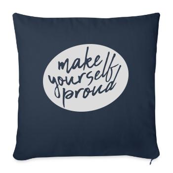 Faites-vous fier de la citation - Housse de coussin décorative 45 x 45 cm - bleu marine - Devant
