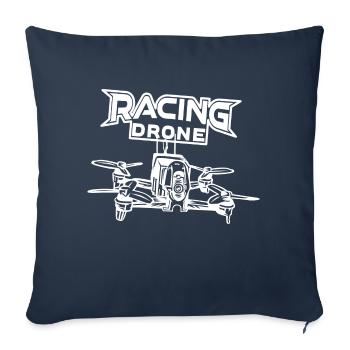 Drone Racing Drone Renn Drohne FPV - Sofa pillowcase 17,3'' x 17,3'' (45 x 45 cm) - navy - Front