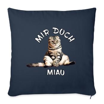 Katze – Mir doch miau - Sofakissenbezug 45 x 45 cm - Navy - Vorne