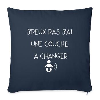 J peux pas j ai une couche à changer - Housse de coussin décorative 45 x 45 cm - bleu marine - Devant