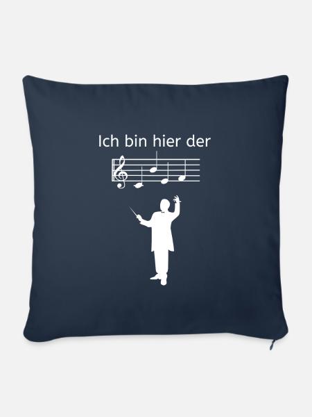 Ich bin hier der Chef Geschenk Dirigent Chorleiter - Sofakissenbezug 45 x 45 cm - Navy