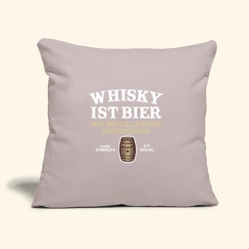 Whisky ist Bier cooler Spruch - Sofakissenbezug 45 x 45 cm