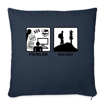 Problem Solved - Mountain hiking - Sofa pillowcase 17,3'' x 17,3'' (45 x 45 cm) - navy - Front