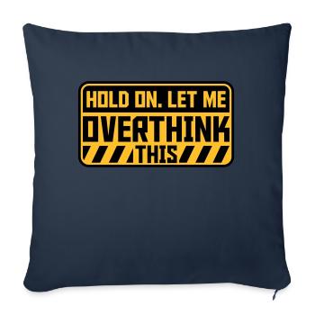 Permettez-moi d’exagérer - Housse de coussin décorative 45 x 45 cm - bleu marine - Devant