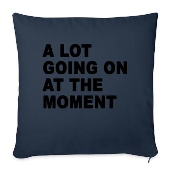 Im Moment ist viel los - Sofakissenbezug 45 x 45 cm - Navy - Vorne