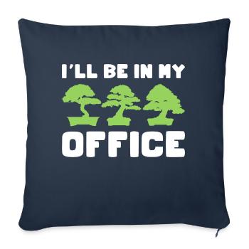 Funny Ill Be In My Office - Office Plant Miniature - Sofa pillowcase 17,3'' x 17,3'' (45 x 45 cm) - navy - Front