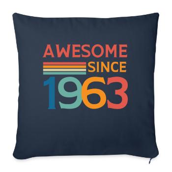Awesome since 1963 - Sofa pillowcase 17,3'' x 17,3'' (45 x 45 cm) - navy - Front