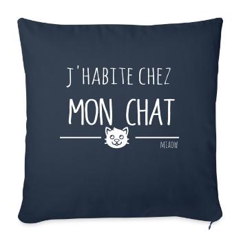 J'habite Chez Mon Chat T shirt cat lover humour - Housse de coussin décorative 45 x 45 cm - bleu marine - Devant