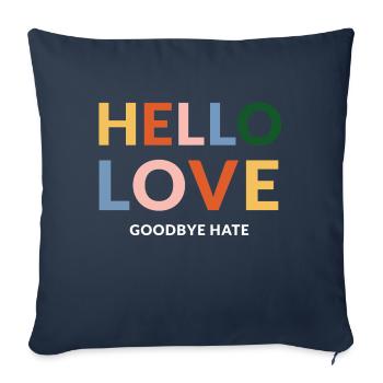 hello love goodbye hate - Sofakissenbezug 45 x 45 cm - Navy - Vorne