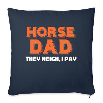 horse dad Design for a jokes lover - Sofa pillowcase 17,3'' x 17,3'' (45 x 45 cm) - navy - Front