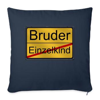 Einzelkind wird Bruder - Sofakissenbezug 45 x 45 cm - Navy - Vorne