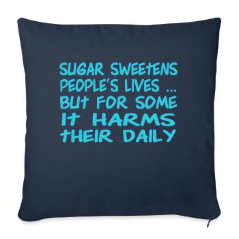Sugar sweetens people's lives,Funny Diabetes Aware - Housse de coussin décorative 45 x 45 cm - bleu marine - Devant