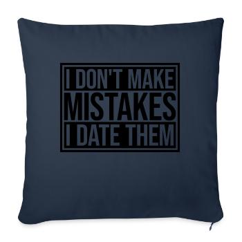 Date Mistakes Zitat Logo - Sofakissenbezug 45 x 45 cm - Navy - Vorne
