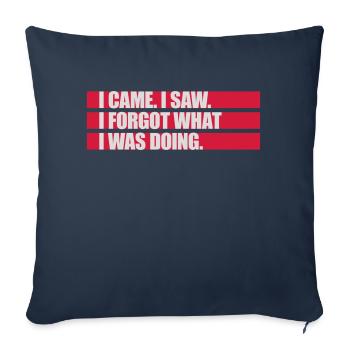 I came saw forget - Sofa pillowcase 17,3'' x 17,3'' (45 x 45 cm) - navy - Front