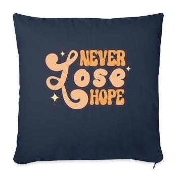 2023 BEST QUOTES Never lose hope - Housse de coussin décorative 45 x 45 cm - bleu marine - Devant