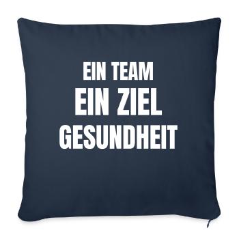 One team, one goal, health! - Sofa pillowcase 17,3'' x 17,3'' (45 x 45 cm) - navy - Front