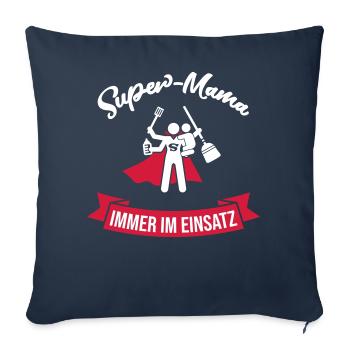Super Mom Always in use gift for moms - Sofa pillowcase 17,3'' x 17,3'' (45 x 45 cm) - navy - Front