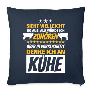Kuhliebhaber Geschenke lustiger Spruch Kuh Kühe - Sofakissenbezug 45 x 45 cm - Navy - Vorne